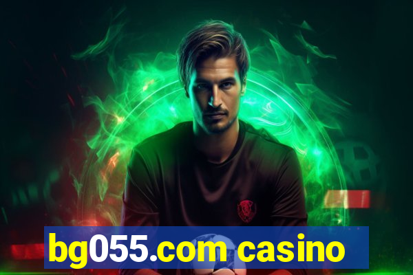 bg055.com casino